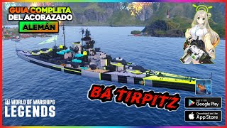 BA Tirpitz Una versión de monas chinas con esteroides Guía completa 😱 [upl. by Bonnes]