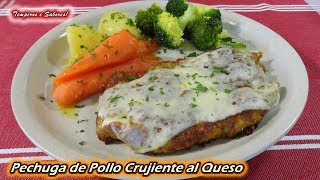 PECHUGA DE POLLO CRUJIENTE AL QUESO delicioso y muy fácil [upl. by Annaitat]