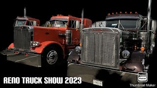 RENO NEVADA TRUCK SHOW 2023  CUSTOM BIG RIG TRUCKS  CLASSIC TRUCKS [upl. by Garold191]