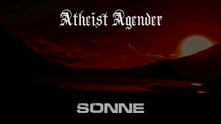 Sonne Instrumental version  Atheist Agender [upl. by Theona]