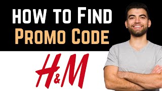 ✅ How To Find HampM Promo Code Full Guide [upl. by Dreeda]