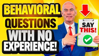 HOW TO ANSWER BEHAVIOURAL INTERVIEW QUESTIONS with NO EXPERIENCE Freshers Interview tips [upl. by Arrais]