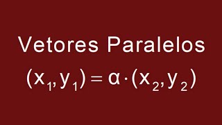 🍏 Como Calcular Vetores Paralelos [upl. by Dracir]