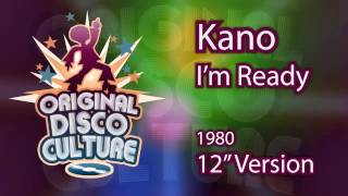 Kano  Im Ready 12quot Version  1980 [upl. by Ailehc722]