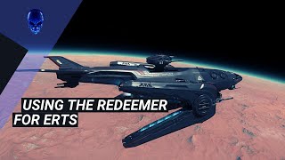 Star Citizen  Using the Redeemer for ERTs  Patch 3191 [upl. by Itirahc487]