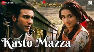 Kasto Mazza  Parineeta  Saif Ali Khan amp Vidya Balan  Sonu Nigam amp Shreya Ghoshal [upl. by Rexana]