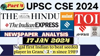 UPSC CSE CURRENT AFFAIRS 17 JAN 2024 Part 4 The Hindu  Financial Express  The Indian Express TOI [upl. by Trebo]