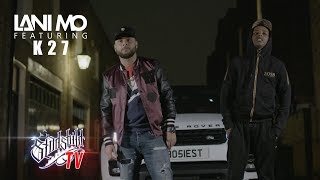 Lani Mo ft K27  Nu dom tittar officiell video  lanimoofficiell k27official prod mattecaliste [upl. by Nylhtak]