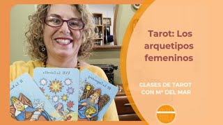 Tarot los arquetipos femeninos y consejos para la semana [upl. by Odama219]