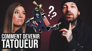 COMMENT DEVENIR TATOUEUR  Les clés de la réussite [upl. by Delaryd]