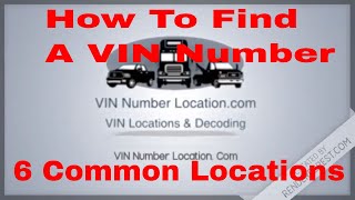 How To Find a VIN Number 6 common places to find your vin number on a car suv or truck [upl. by Lundell986]