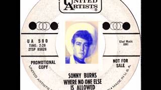 Sonny Burns  Where No One Else Is Allowed [upl. by Yasnyl]