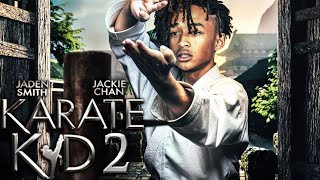 The Karate Kid 2  Teaser Trailer  Jackie Chen Jaden Smith Ralph Macchio [upl. by Zelten]