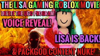 PACKGOD CONTENT NUKE THE LISA GAMING ROBLOX MOVIE VOICE REVEAL [upl. by Camus]