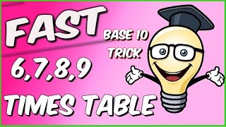 Learn the Upper 6 7 8 and 9 times tables EASILY and FAST [upl. by Ahsitniuq531]