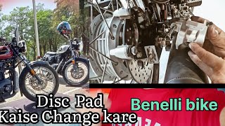 BENELLI BIKE  disc pad change kese kare Imperiale 400  koi b bike ho same process bike vlog [upl. by Abby]