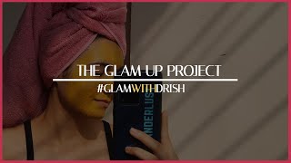 Selftransformation challenge  THE GLAM UP PROJECT  Drishti Sharma [upl. by Alhahs]