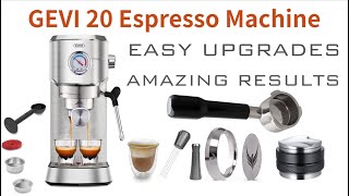 Gevi 20 Espresso Machine Upgrades  Can we improve the quality of this machine [upl. by Nahc]