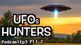 UFOs Hunters Deutsch  2024 Alien Doku Podcast Ep3 Pt12 German  Übersetzung des Autors staffel [upl. by Ever]