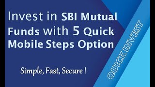 Invest in SBI Mutual Funds with 5 Quick Mobile Steps—Simple Fast Secure  Creating Wealth [upl. by Eemaj]