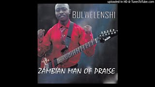 Zambian Man Of Praise  Uluse Lwenu Official Gospel Audio [upl. by Etirugram]