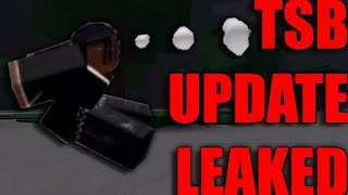 TSB UPDATE JUST GOT FULLY LEAKED Roblox [upl. by Aremat]