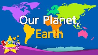 Kids vocabulary  Old Our Planet Earth  continents amp oceans  English educational video for kids [upl. by Marys]