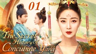 The Secret History of Concubine Yang  01｜One of the Four Beauties Concubine Yangs Peerless Love [upl. by Nonnaehr]