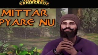 Mittar Pyare Nu  Chaar Sahibzaade  With Gurbani amp Translations [upl. by Ullyot827]