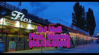 DJ Hell  Flex Vienna 02122000 [upl. by Artnoed]