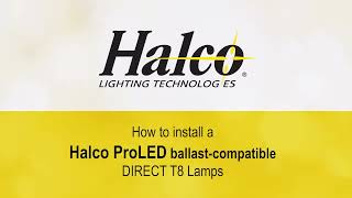 How to Install Halco ProLED BallastCompatible Direct T8 Lamps [upl. by Sergent638]