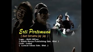 Ning Baizura amp Jay Jay  Erti Pertemuan Official Video [upl. by Eldred]