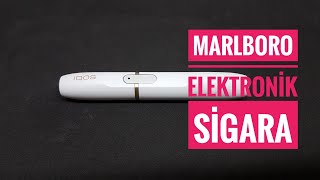 IQOS Sigara  Marlboro Elektronik Sigara [upl. by Airotna]