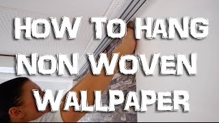 HOW TO HANG NONWOVEN WALLPAPER  Instruction  WALLCOVER [upl. by Adaha328]