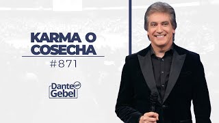 Dante Gebel 871  Karma o cosecha [upl. by Haldis]