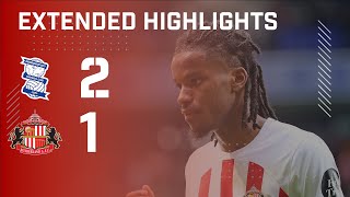 Extended Highlights  Birmingham City 2  1 Sunderland AFC [upl. by Albina]