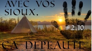 Avec vos Sioux ça dépeaute  Vgarou 210 [upl. by Thomson]