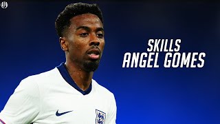 Angel Gomes 2024  Amazing Skills Show  HD [upl. by Assenov]