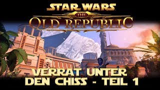 SWTOR ✨LETS PLAY  Verrat unter den Chiss 01 deutschimperial [upl. by Niwrehs370]