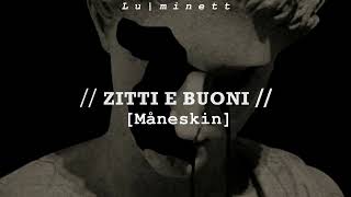 Måneskin  ZITTI E BUONI  Sub Español testo lyrics [upl. by Llirred146]