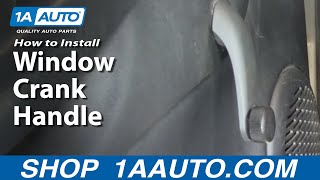 How To Replace Manual Window Crank Handle [upl. by Dekeles]