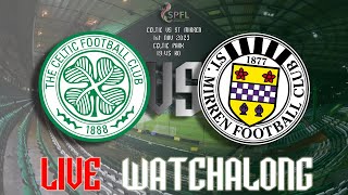 Celtic vs St Mirren Live Watchalong 011123 FULL STREAM VOD [upl. by Yllut]