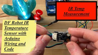 DF Robot MLX90614 I2C infra red sensor review dfrobot sensor temperature arduino [upl. by Dionis]