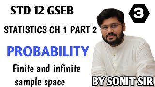 3  finite and infinite sample space  probability  chapter 1 part 2 gseb  Gujarat board stat [upl. by Durnan]