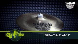 Sabian B8 Pro Thin Crash 17 [upl. by Melliw961]