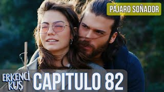 Pájaro soñador  Capitulo 82 Audio Español  Erkenci Kuş [upl. by Marlena]