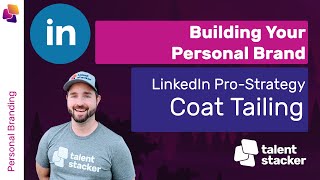 LinkedIn Strategy to Boost Your Profile  Coat Tailing [upl. by Mastat615]