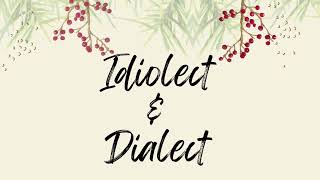 Idiolect amp Dialect  Short amp Simple Definition  PGTRB  TRB ENGLISH  LINGUISTICS  Easy To Learn [upl. by Seiden]