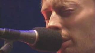 Radiohead  Fake Plastic Trees Glastonbury 2003 [upl. by Anircam]