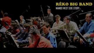 MAMBO WEST SIDE STORY  ReKo Big Band [upl. by Riesman]